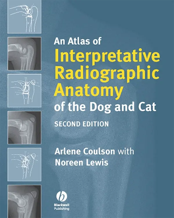 اطلس تفسیری رادیوگرافیک آناتومی سگ و گربه