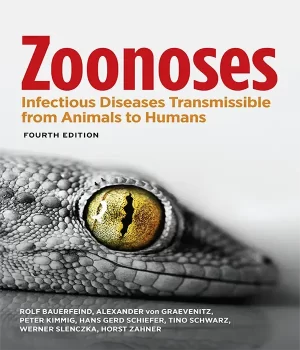 دانلود کتاب بیماری های عفونی قابل انتقال بین حیوانات و انسان: زئونوزها