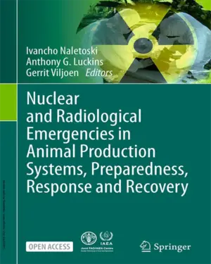 فوریت های هسته ای و رادیولوژیکی در سیستم های پرورش حیوانات، آمادگی، واکنش و بازیابی