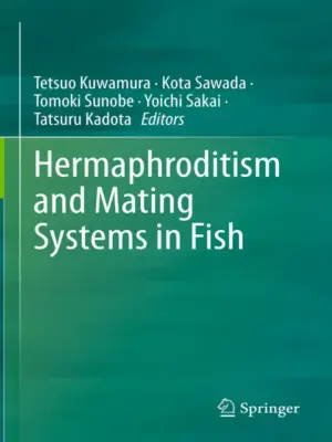 کتاب هرمافرودیتیسم و سیستم های جفت گیری در ماهی